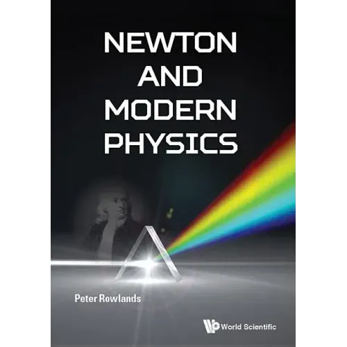 Newton and Modern Physics