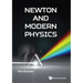 Newton and Modern Physics