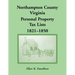 Northampton County, Virginia Personal Property Tax Lists, 1821-1850