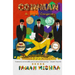 Coinman: An Untold Conspiracy