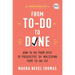 From To-Do to Done: How to Go from Busy to Productive by Mastering Your To-Do List