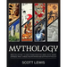 Mythology: Classic stories from the Greek, Celtic, Norse, Japanese, Hindu, Chinese, Mesopotamian and Egyptian Mythology