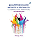 Qualitative Research Methods in Psychology: Combining Core Approaches
