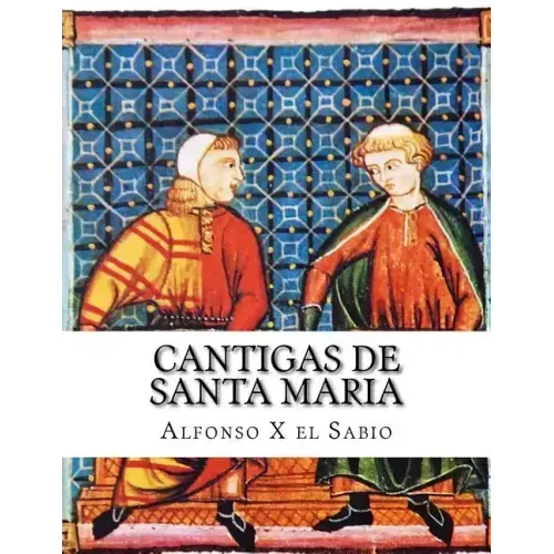 Cantigas de Santa Maria