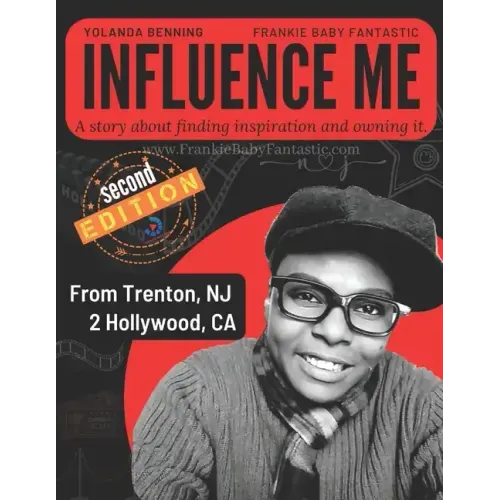 Influence Me: Creating a fantastic life!