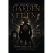 My MEMOIR - THE RETURN TO THE GARDEN OF EDEN