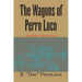 The Wagons of Perro Loco