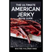 The Ultimate American Jerky Book Guide: A simple guide to making your own authentic beef jerky
