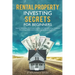 Rental Property Investing secrets for Beginners: Zero to Millionaire Real Estate Investor, 101 Value Investing, Secrets to Becoming a Millionaire by I