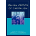 Italian Critics of Capitalism