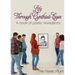 Life Through Cynthia's Eyes
