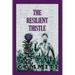 The Resilient Thistle