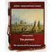 The Pioneers, or The Sources of the Susquehanna; a Descriptive Tale is a historical NOVEL by American writer James Fenimore Cooper.