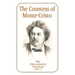 The Countess of Monte-Cristo: Volume 1