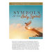 Symbols of the Holy Spirit Study Guide