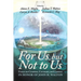 For Us, But Not to Us: Essays on Creation, Covenant, and Context in Honor of John H. Walton