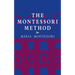The Montessori Method