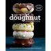 The Doughnut Cookbook: Easy Recipes for Baked and Fried Doughnuts