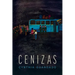Cenizas: Poems