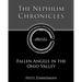 The Nephilim Chronicles: Fallen Angels in the Ohio Valley