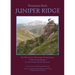 Treasures from Juniper Ridge