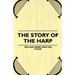 The Story of the Harp