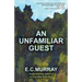 An Unfamiliar Guest