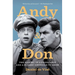 Andy and Don: The Making of a Friendship and a Classic American TV Show
