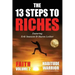 The 13 Steps To Riches: Habitude Warrior Volume 2: FAITH with Sharon Lechter