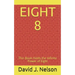Eight 8: This Book Holds the Infinite Power of Eight