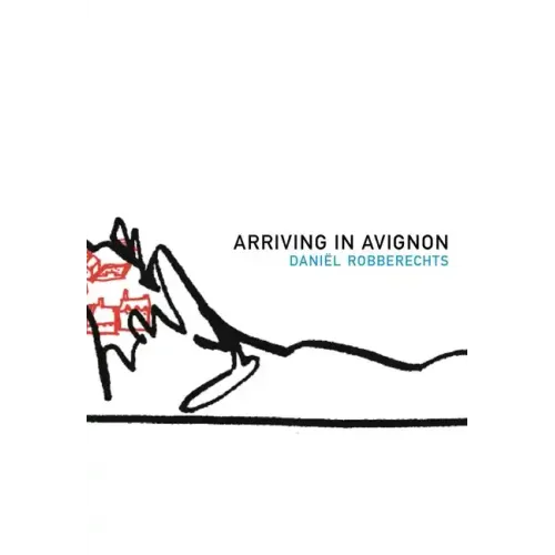 Arriving in Avignon: A Record