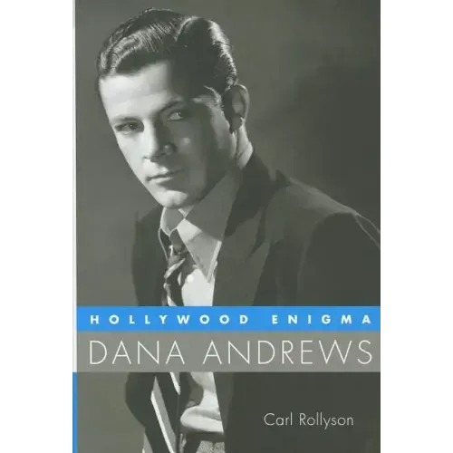 Hollywood Enigma: Dana Andrews