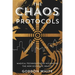 The Chaos Protocols: Magical Techniques for Navigating the New Economic Reality