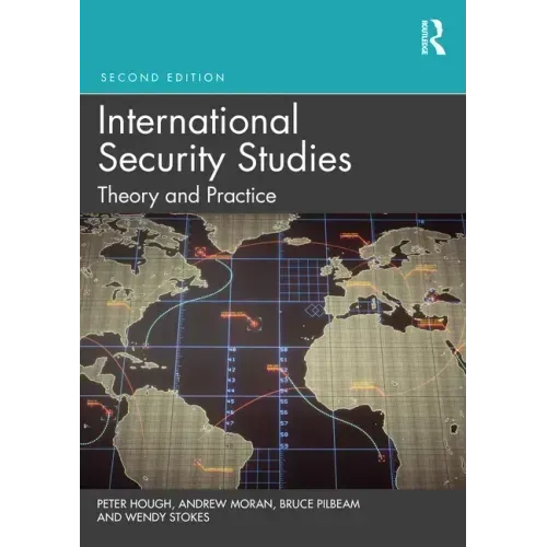 International Security Studies: Theory and Practice