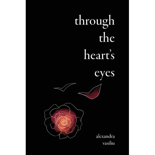 Through the Heart's Eyes: Illustrated Love Poems
