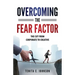 Overcoming the Fear Factor: The Cut from Corporate to Creative
