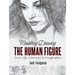 Mastering Drawing the Human Figure: From Life, Memory and Imagination