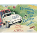 Grandma Drove the Garbage Truck