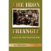 The Iron Triangle