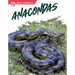 Anacondas