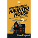 How To Make a Haunted House - Your Step-By-Step Guide To Making a Haunted House