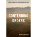 Contending Orders: Legal Pluralism and the Rule of Law