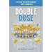 Double Dose
