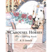 Carousel Horses: The Coloring Book