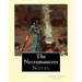The Necromancers (1909). By: Robert Hugh Benson: Novel