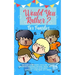Would you Rather: The Book of Hilarious, Silly and Thought Provoking Questions for Kids, Teens, Adults and Everything in Between (Activi