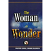 The Woman of Wonder