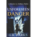 Unforeseen Danger: A Detective Liv DeMarco Thriller