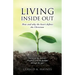 Living Inside Out: How and why the heart defines the Christian