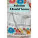 Xtabentum: A Novel of Yucatan